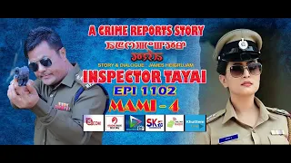INSPECTOR TAYAI 1102    MAMI - 4  || 29TH APRIL 2024 DIAMOND TV