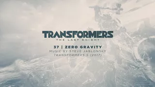 37 / Zero Gravity / Transformers: The Last Knight