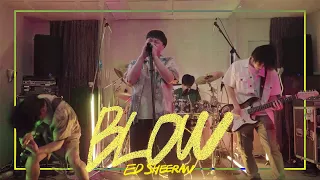 EdSheeran -  Blow (Band Cover)