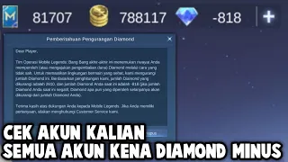 CEK AKUN KALIAN, SEMUA AKUN KENA DIAMOND MINUS !! GARA-GARA BUG DIAMOND