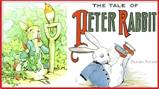 The Tale of Peter Rabbit Audiobook by Beatrix Potter | Audiobook for Kids