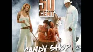 Lil Wayne Lollipop & 50 Cent Candy Shop Remix