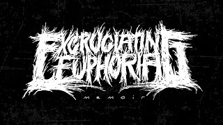 EXCRUCIATING EUPHORIA - Memoir (Official Album Stream) | 2023