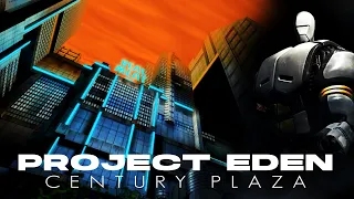 Let's Play [FR] ➔ PROJECT EDEN (2001) | Niveau 1: CENTURY PLAZA