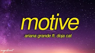 Ariana Grande, Doja Cat - Motive (Lyrics) "Baby, tell me, what's your motive?"