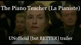 The Piano Teacher (2001) trailer - Michael Haneke [unofficial, fan-made]