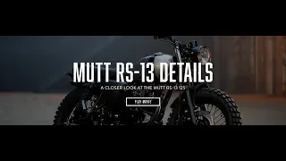 A Closer Look At The Mutt RS-13 125