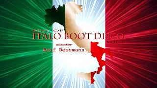 Best of Italo Boot Disco Vol. I mixed by arif ressmann (🎧)
