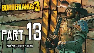 BORDERLANDS 3 Walkthrough PART 13 (PS4 Pro) No Commentary Gameplay @ 1080p (60ᶠᵖˢ) ᴴᴰ ✔