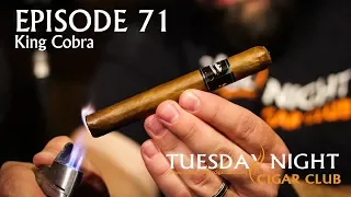 Tuesday Night Cigar Club 71 - King Cobra (1999), S&R cigar, Copperhead Medusa beer