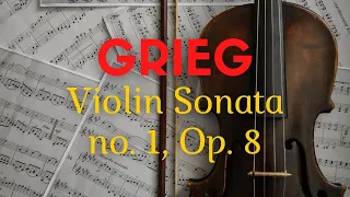Grieg - Violin Sonata no. 1, Op. 8