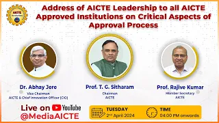Address of AICTE Leadership on Critical Aspects of Approval Process