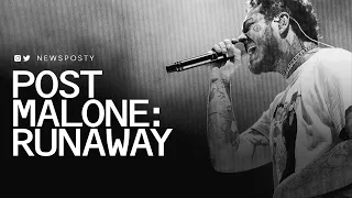 Post Malone: Runaway [COMPLETE]