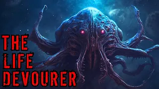 Sci-Fi Creepypasta "The Life Devourer" | Cosmic Horror Story