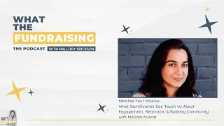 What Gamification Can Teach Us About Engagement, Retention, & Building Community with Mariam Nusrat