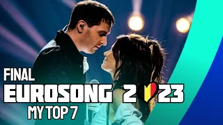 Eurosong 2023 (Belgium) Final - My Top 7