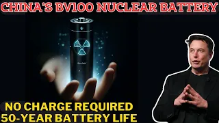 China's Breakthrough Astounding USA&Japan! Nuclear-Powered Batteries Last 50 Years Without Charging.