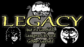 "Youtube is weird." - Legacy but it's Gorefield, Lasagna Cat, and Gilbert Garfield (jittery audio)