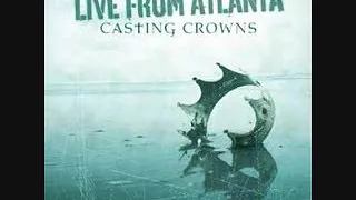 05 American Dream Live   Casting Crowns