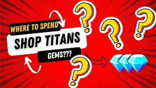 SHOP TITANS: What to spend gems on (Overview and tips and tricks)