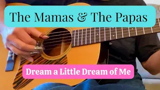 The Mamas & The Papas - Dream a Little Dream of Me - Fingerstyle Guitar Cover - TABS AVAILABLE