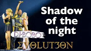 DJ BoBo - Shadows Of The Night (Evolution Tour 2023)