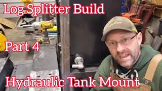 Log Splitter Build - Hydraulic Tank Install