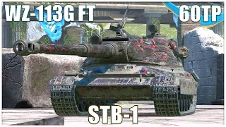 WZ-113G FT, STB-1 & 60TP ● WoT Blitz