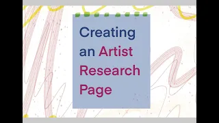 Creating an Artist Research Page with Miss.Evans! - Online Lesson