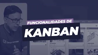 Como usar o Kanban dentro do SmartKanvas