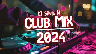 Music Mix 2024 | Party Club Dance 2024 | Best Remixes Of Popular Songs 2024 MEGAMIX (DJ Silviu M)