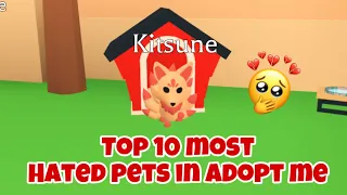 Top 10 Most hated pets in Adopt me (2023 list)