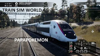 TRAIN SIM WORLD 4 031 horaire TGV 6116 PARIS GARE DE LYON
