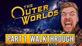 THE OUTER WORLDS Walkthrough Gameplay Part 1 - (FULL GAME Review)