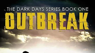 Outbreak (The Dark Days Series Book 1)