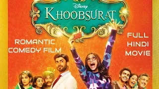 Khoobsurat - Full Hindi Romantic Comedy Film - Sonam Kapoor, Fawad Khan