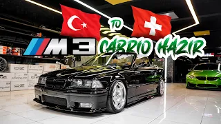 E36 M3 EVO CABRIO | İSVİÇRE' ye YOLA ÇIKMAYA HAZIR.