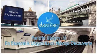 Paris'te Ulaşım 2 - En Ekonomik Ulaşım Kartı: Navigo Découverte