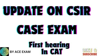 Update on csir case*csir so aso*csir so aso exam result date*ACEEXAM