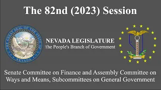 2/9/2023 - Senate Finance and Assembly Ways and Means, Subcommittees on General Government