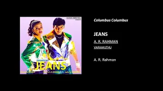 Columbus Columbus - Jeans | A. R. Rahman (Tamil Audio Song)