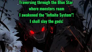 Traversing through the Blue Star, where monsters roam, I awakened the "Infinite System"!