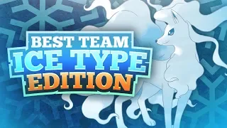 Best Team: Ice Type Edition