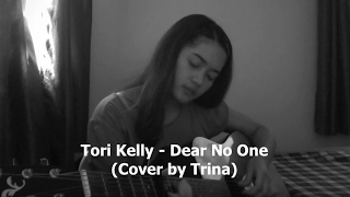 Tori Kelly - Dear No One (Short Cover by Trina)