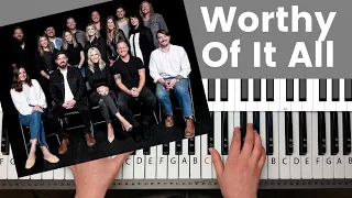 Worthy Of It All - Bethel Music Piano Tutorial and Chords