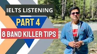 IELTS Listening Part 4: Killer Tips for 8 Band By Asad Yaqub