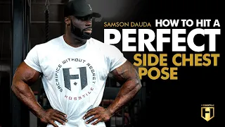 How to Pose Like a Bodybuilder | Side Chest Pose | Posing Tutorial with Samson Dauda