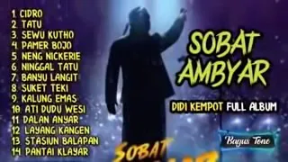 Didi Kempot Sobat Ambyar| Full Album Terlengkap Tanpa Iklan