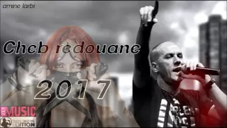 jdid cheb redouane 2017   avec mito