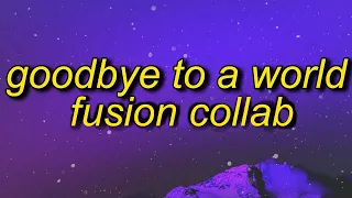 Goodbye To A World Fusion Collab (Among Us Song) Lyrics | thank you i'll say goodbye soon